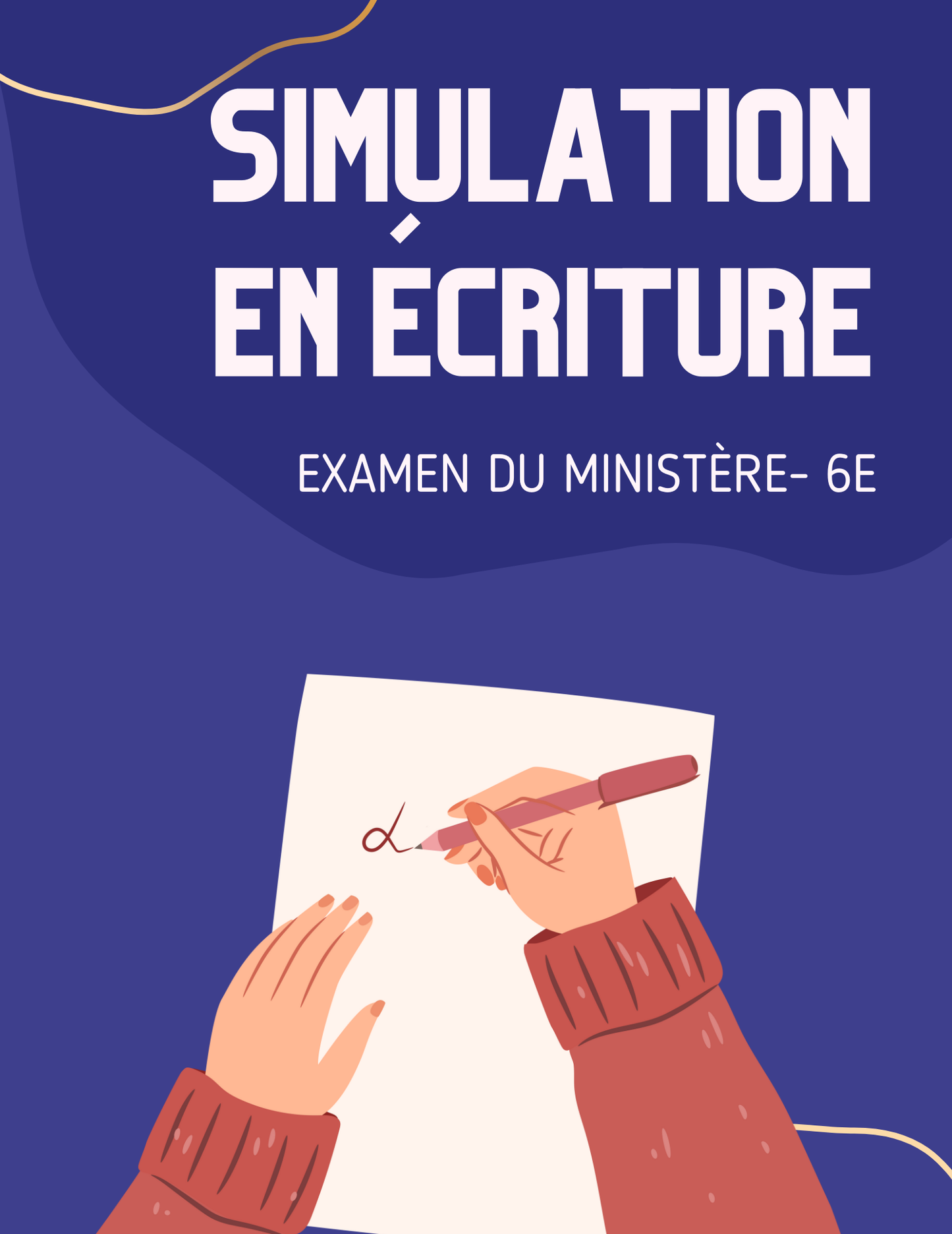 Simulation en écriture-6e année