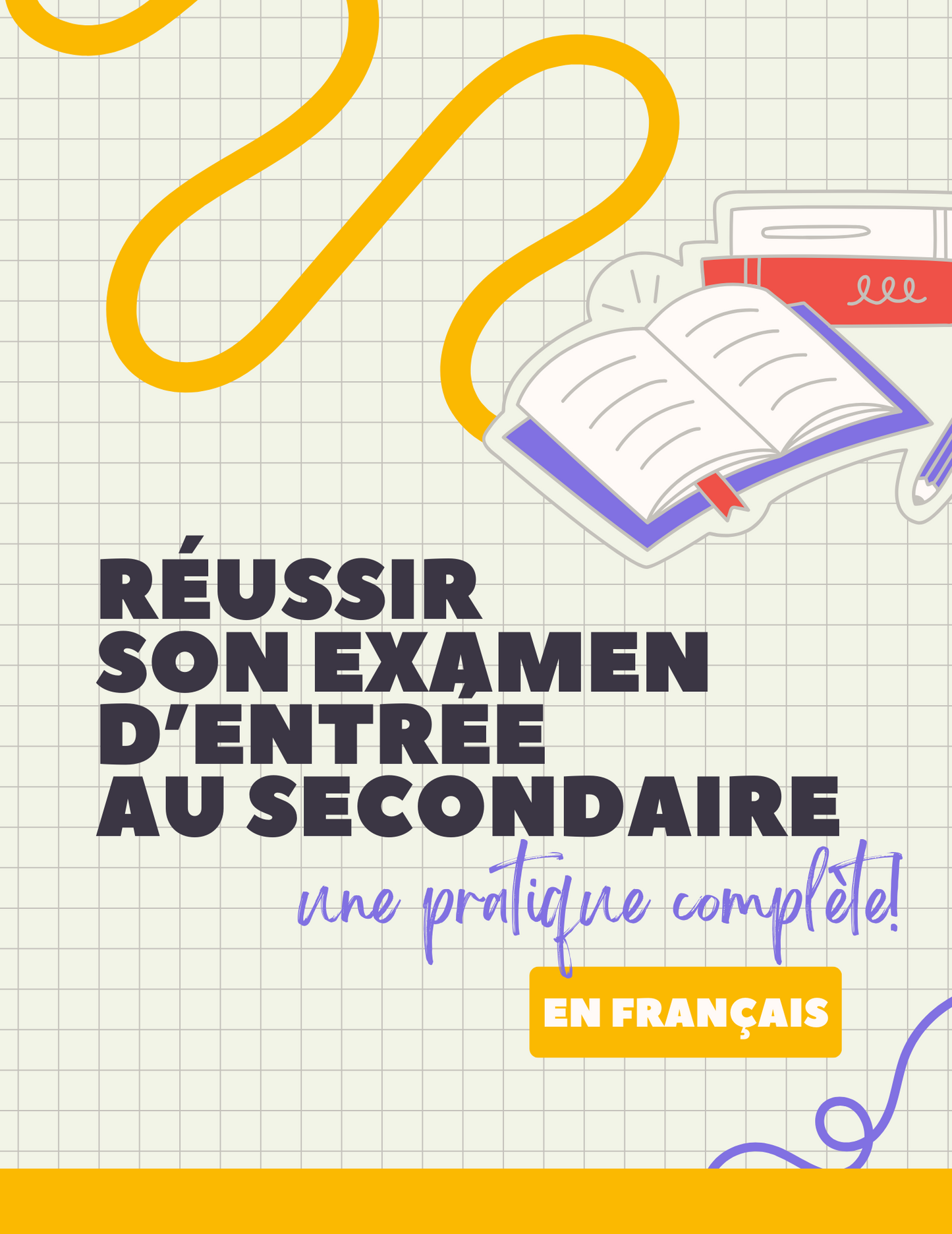 Pratique-Examen d'entrée au secondaire-Français
