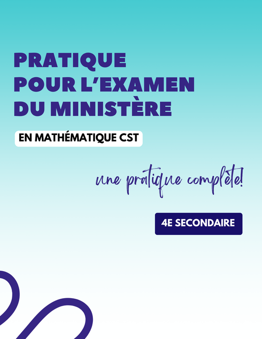 Pratique ministérielle | 4e secondaire | Mathématiques (CST)