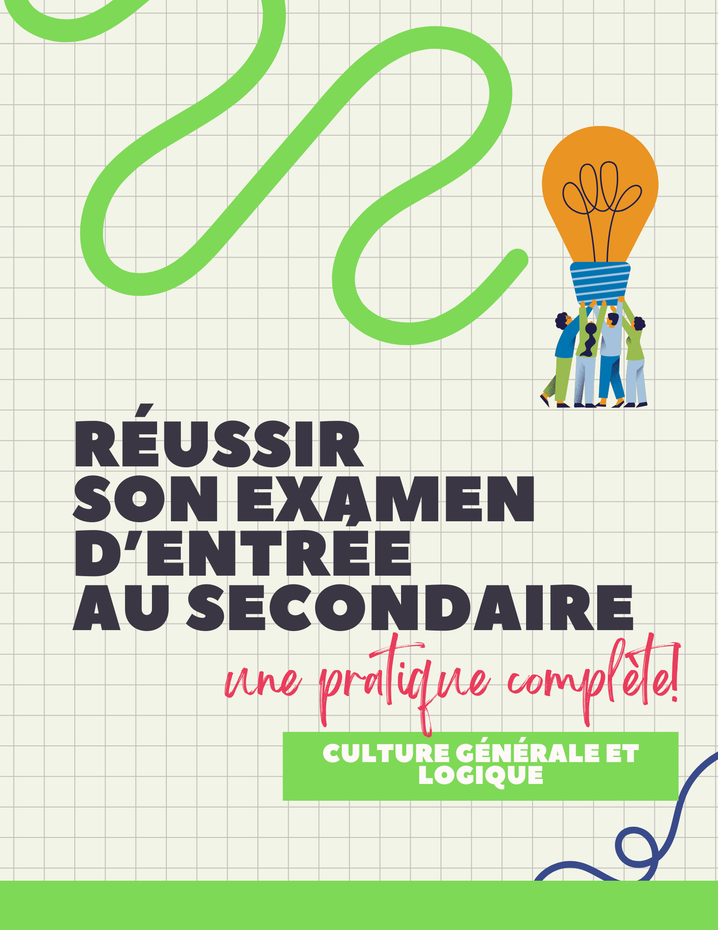 Pratique-Examen d'entrée au secondaire-Culture générale & Logique