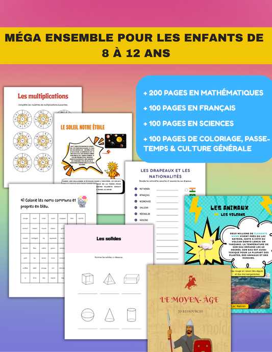 Toutes nos ressources à rabais | 560 pages | Pour les enfants entre 8 à 12 ans