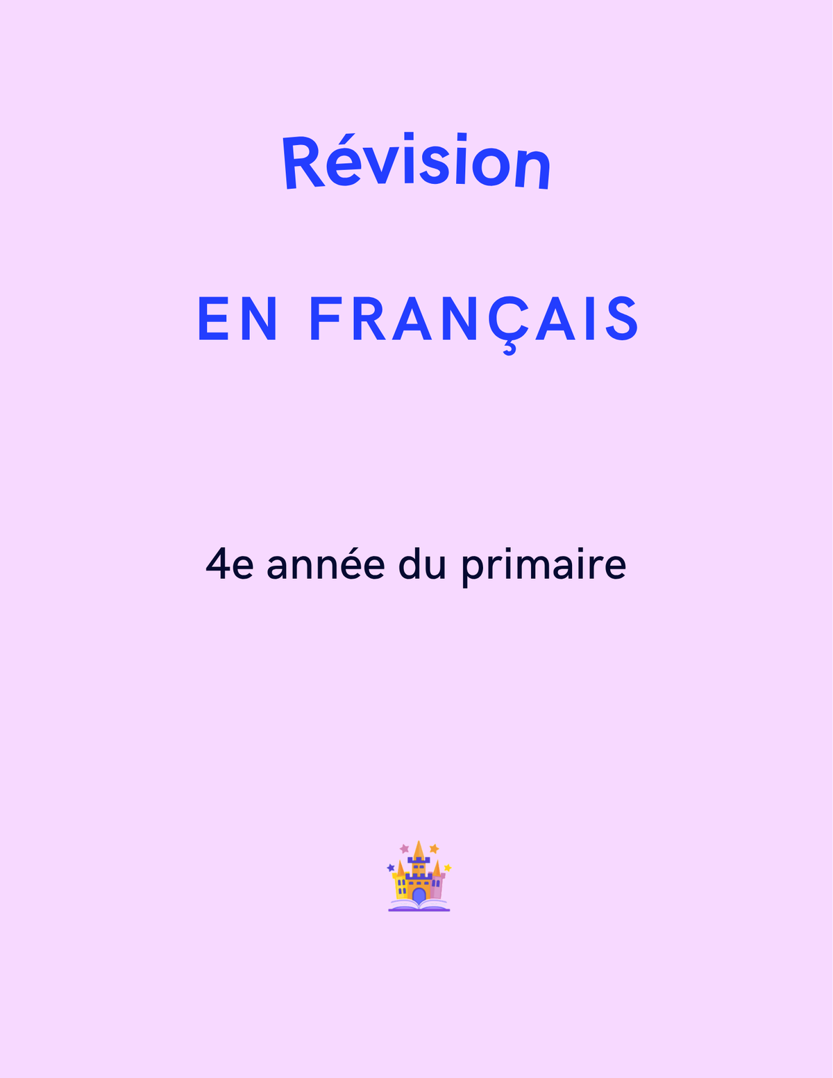 Révision en français- 4e année du primaire
