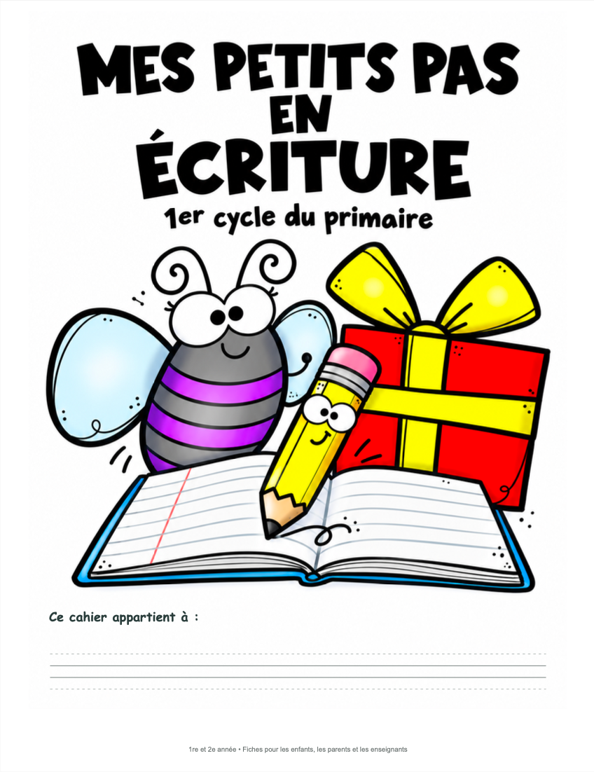 Mes petits pas en écriture - 1er cycle