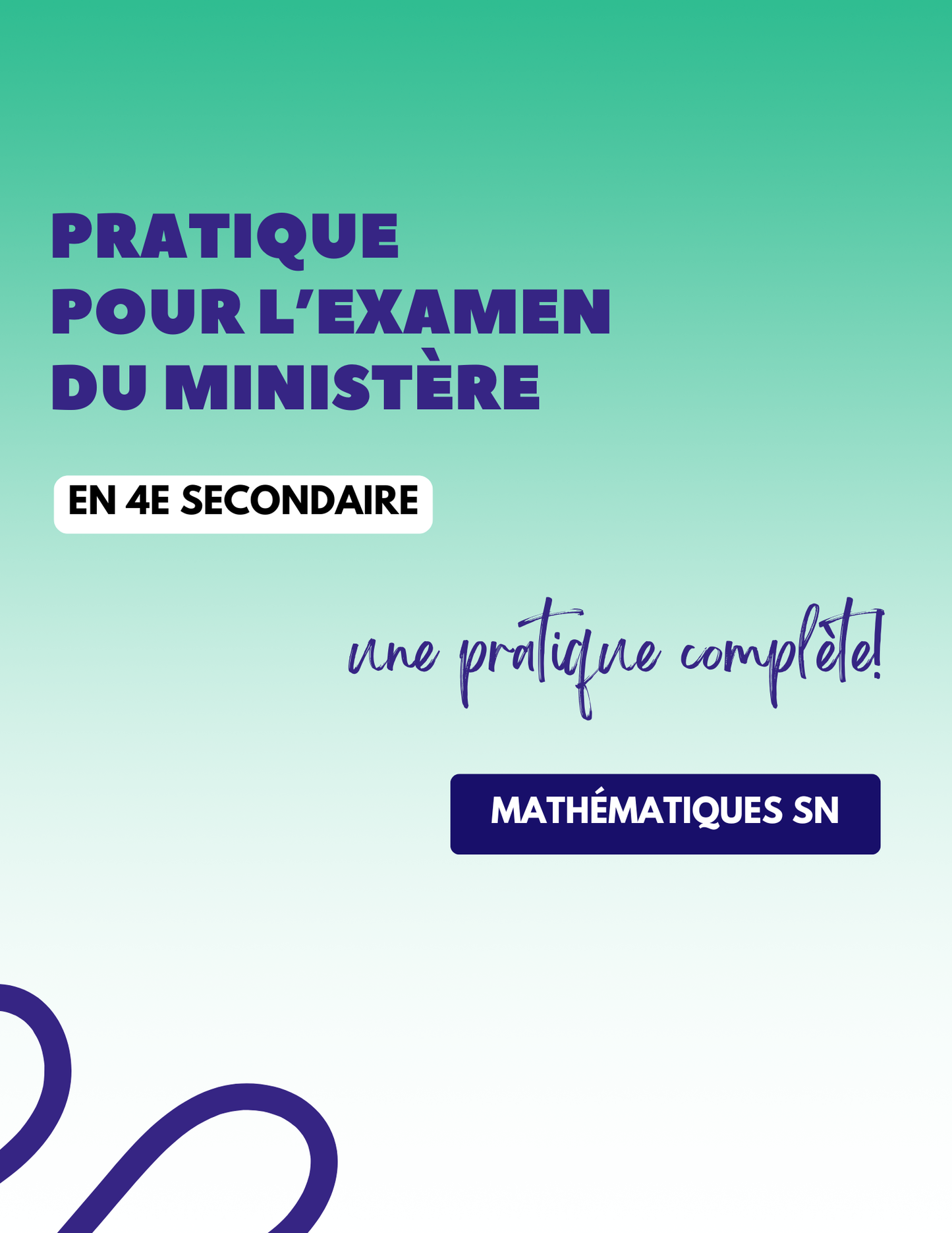 Pratique ministérielle | 4e secondaire | Mathématiques (SN)